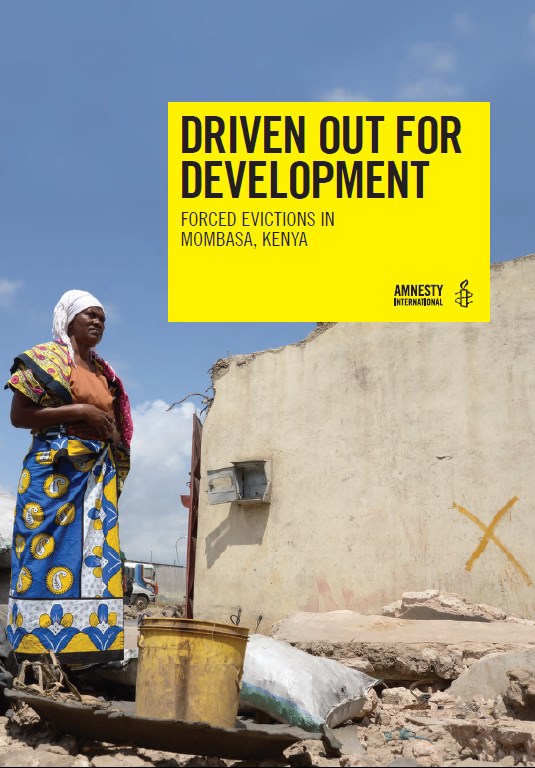 Driven Out for Development  Forced Evictions in Mombasa, Kenya