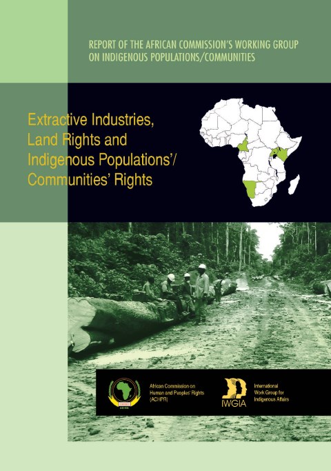 Extractive Industry, Land Rights and Indigenous Populations' Community Rights