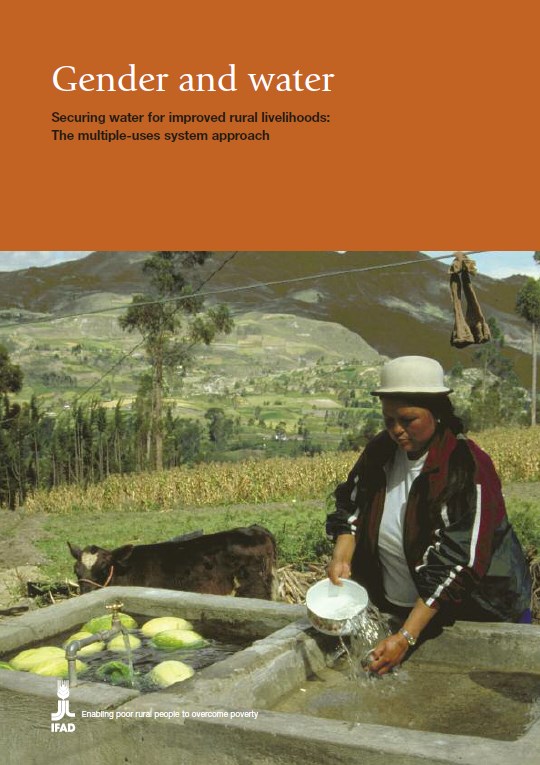 Gender and water securing water for improved rural livelihoods  The multiple uses system approach