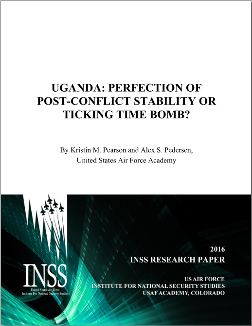 Uganda  Perfection of Post Conflict Stability or Ticking Time Bomb