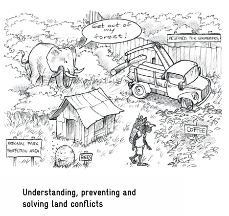 Understanding, Preventing and Solving Land Conflicts: A Practical Guide and Toolbox